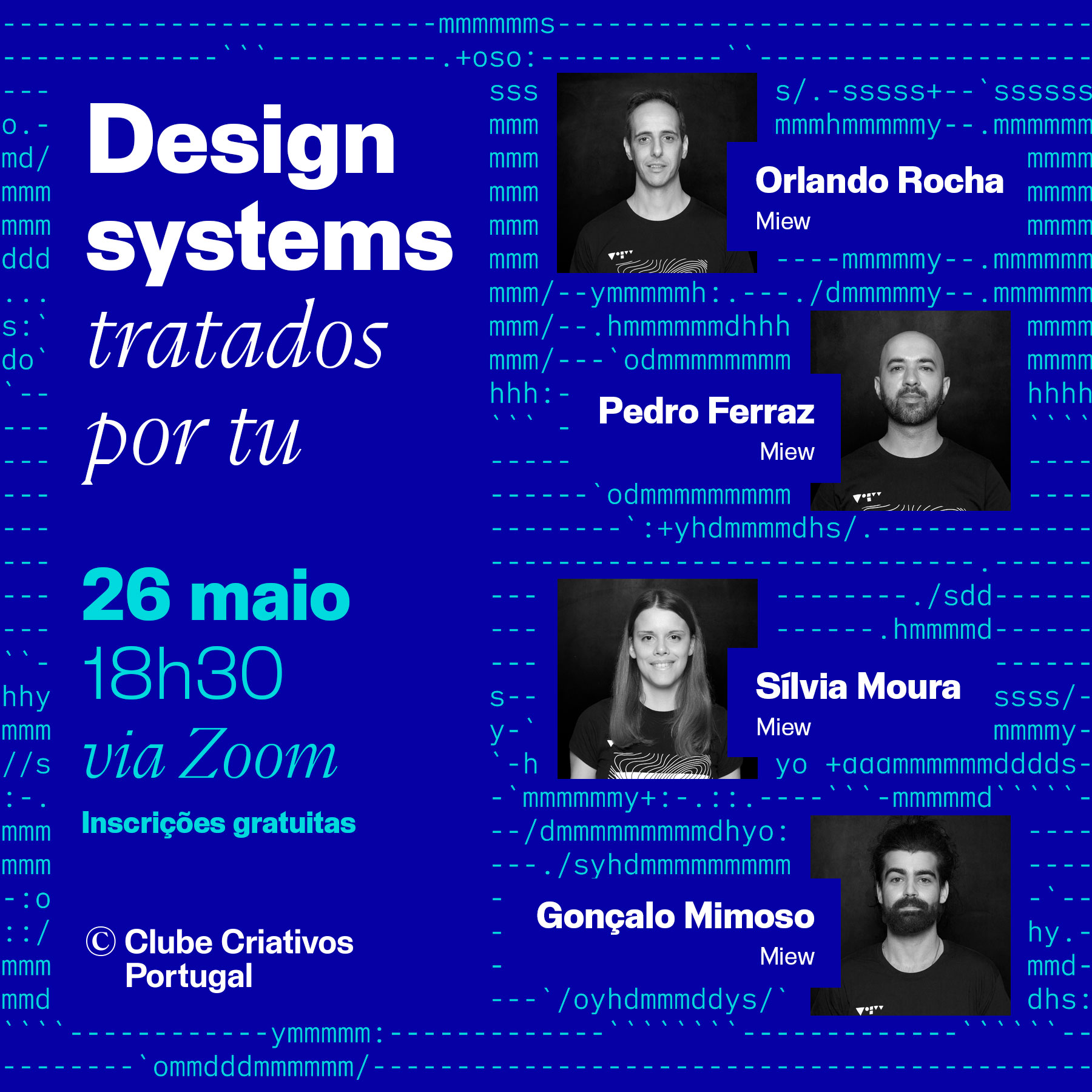 Cartaz de promoção da conversa design systems tratados por tu de dia 26 de maio de 2021