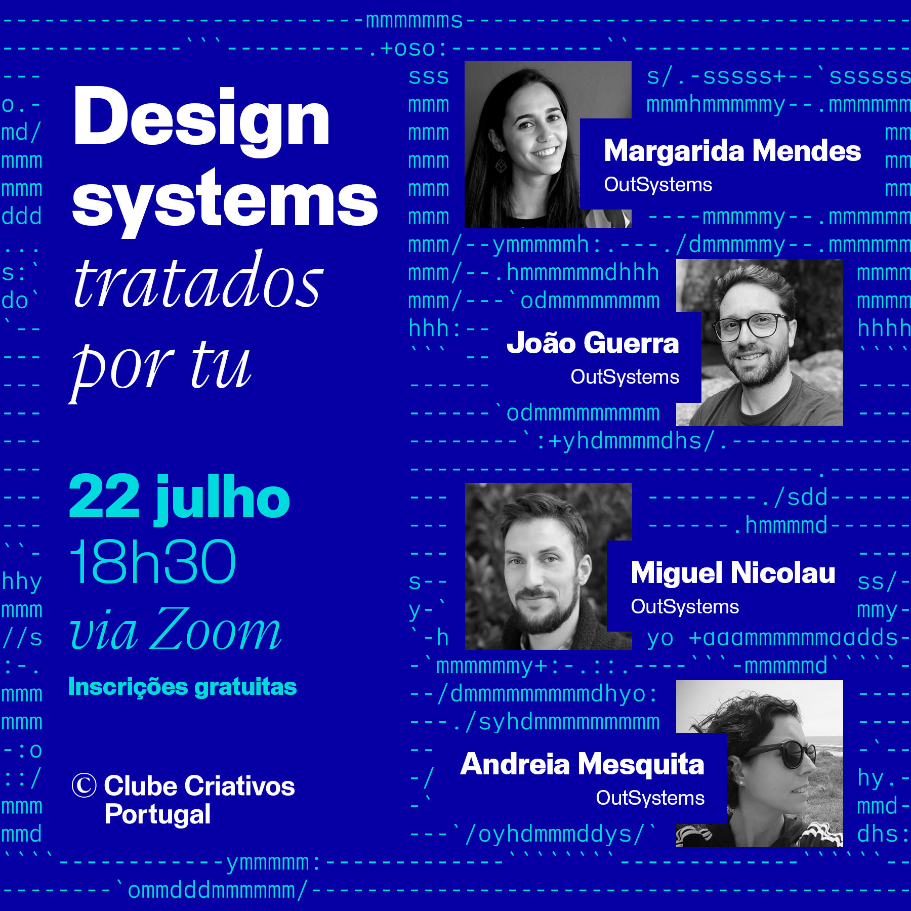 Cartaz de promoção da conversa design systems tratados por tu de dia 22 de julho de 2021