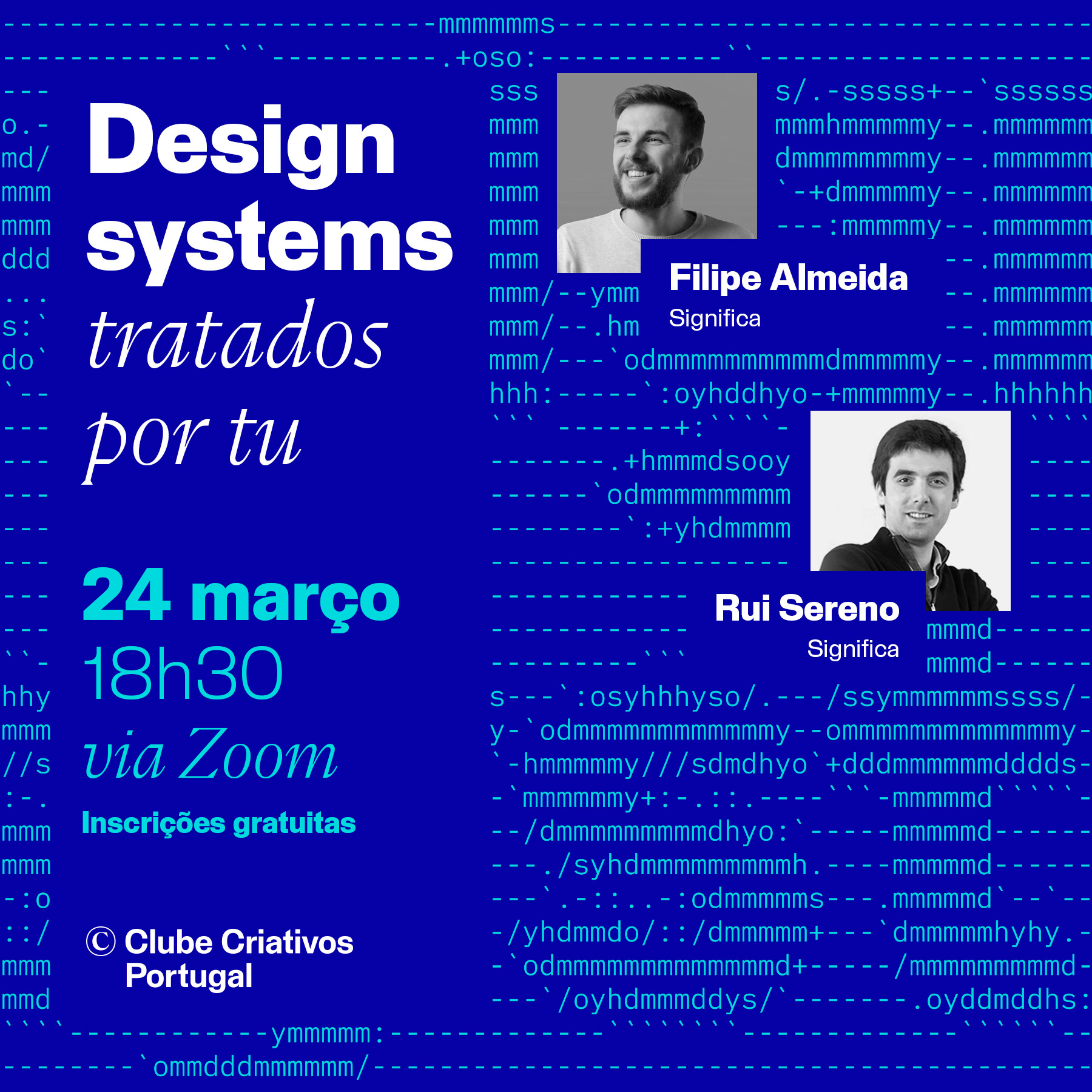 Cartaz de promoção da conversa design systems tratados por tu de dia 24 de março de 2022
