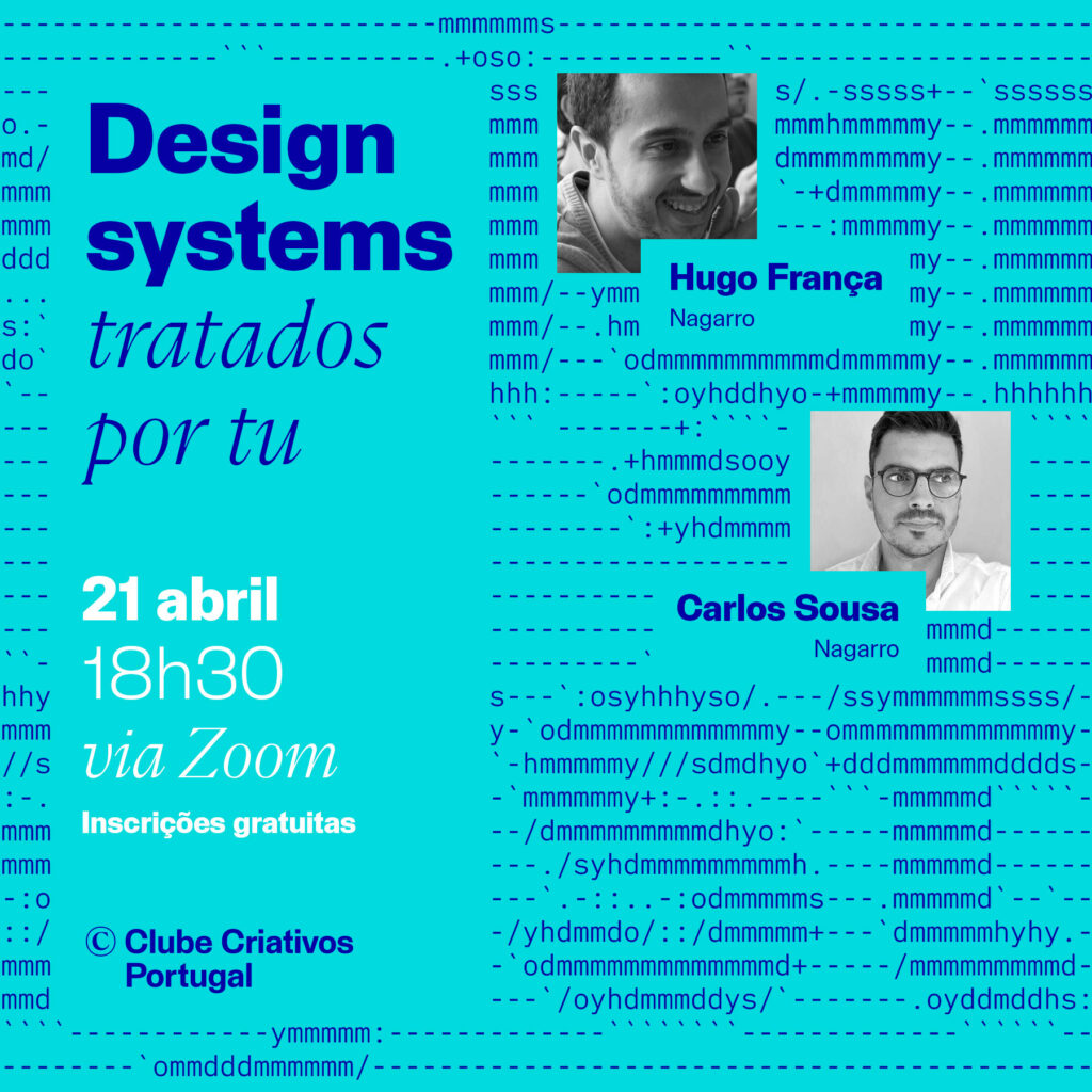 Cartaz de promoção da conversa design systems tratados por tu de dia 21 de abril de 2022
